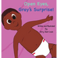 Open Eyes, Gray's Surprise! - Hardcover