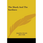 The Shark and the Sardines - Paperback