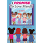 I Promise to Love Myself - Hardcover