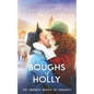 Boughs of Holly - Paperback
