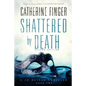 Shattered by Death: A Jo Oliver Thriller - Paperback