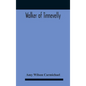 Walker Of Tinnevelly - Hardcover