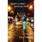 Baby's First Apocalypse - Paperback