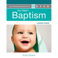 Your Baby's Baptism: Leader Guide - Paperback
