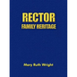 Rector Family Heritage - Paperback