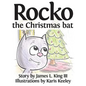 Rocko, the Christmas Bat - Hardcover