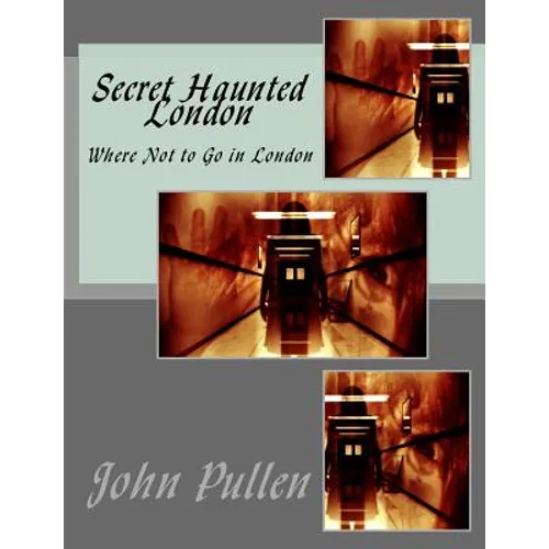 Secret Haunted London - Paperback