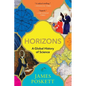 Horizons: A Global History of Science - Paperback