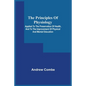 The Principles Of Physiology; Applied To The Preservation Of Health, And To The Improvement Of Physical And Mental Education - Paperback