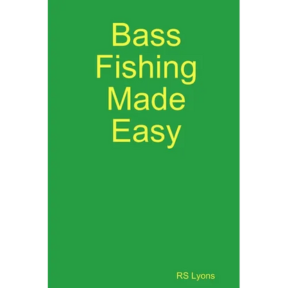 Bass Fishing Made Easy - Paperback