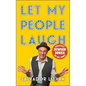 Let My People Laugh: Greatest Jewish Jokes of All Time! - Hardcover