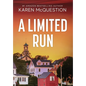 A Limited Run - Hardcover