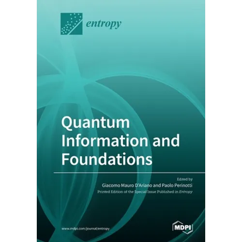 Quantum Information and Foundations - Paperback
