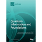 Quantum Information and Foundations - Paperback