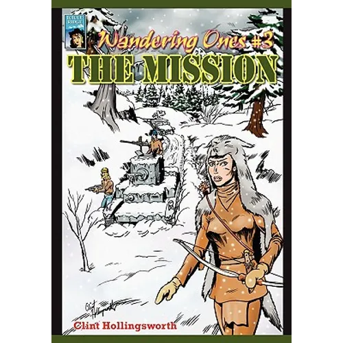 Wandering Ones: #3 The Mission - Paperback