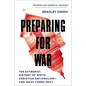 Preparing for War: The Extremist History of White Christian Nationalism--And What Comes Next - Hardcover