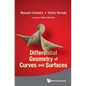 Differential Geometry of Curves and Surfaces - Paperback