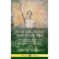 Your Forces and How to Use Them: Using Energies of Mind and Body to Better Our Lives, Personality and Thinking (Hardcover) - Hardcover