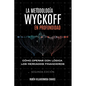 La metodología Wyckoff en profundidad: Cómo operar con lógica los mercados financieros - Paperback