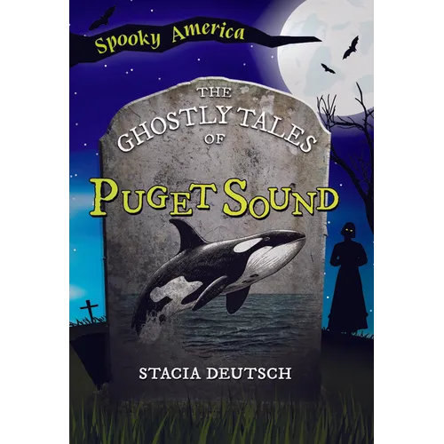 The Ghostly Tales of Puget Sound - Paperback
