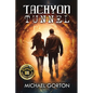 Tachyon Tunnel - Paperback