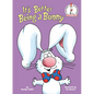 It's Better Being a Bunny: An Early Reader Book for Kids - Hardcover