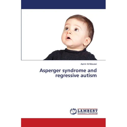 Asperger syndrome and regressive autism - Paperback