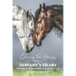 Caring for Horses with a Servant's Heart: A Daily Devotional for the horse professional & the horse lover in all of us - Paperback