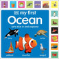 My First Ocean: Let's Dive in and Explore! - Board Book