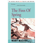 The Fires of Spring - Paperback