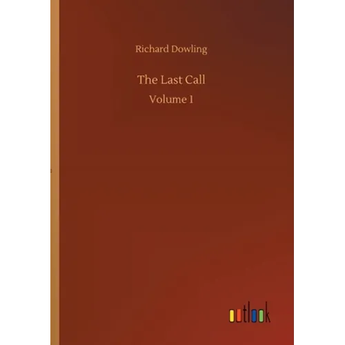 The Last Call: Volume 1 - Paperback