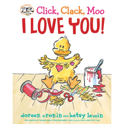 Click, Clack, Moo I Love You! - Library Binding