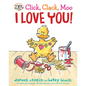 Click, Clack, Moo I Love You! - Library Binding