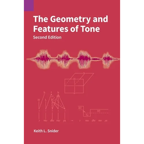 The Geometry and Features of Tone - Paperback