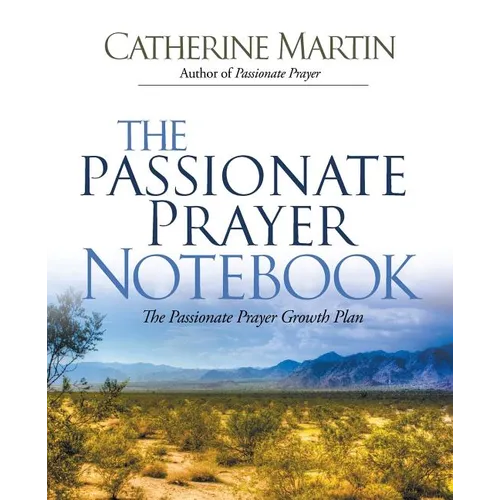 The Passionate Prayer Notebook - Paperback