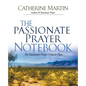 The Passionate Prayer Notebook - Paperback