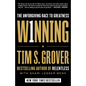 Winning: The Unforgiving Race to Greatness - Hardcover