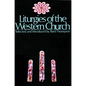 Liturgies of the Western Churc - Paperback