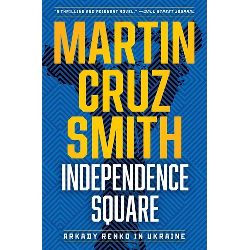 Independence Square: Arkady Renko in Ukraine - Paperback