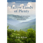 Fallow Lands of Plenty: Public Schools as Leaders in Rural Food System Relocalization - Paperback
