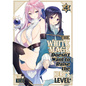 The White Mage Doesn't Want to Raise the Hero's Level Vol. 4 - Paperback