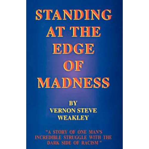 Standing at the Edge of Madness - Paperback