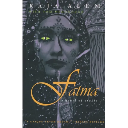 Fatma: A Novel of Arabia - Paperback