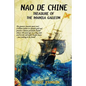 Nao de Chine: : Treasure of the Manila Galleon - Paperback