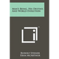 Man's Being, His Destiny, And World Evolution - Paperback
