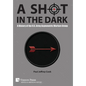 A Shot in the Dark: A History of the U.S. Army Asymmetric Warfare Group - Hardcover