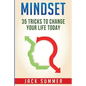 Mindset: 35 Tricks to Change Your Life Today - Paperback