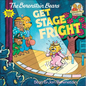 The Berenstain Bears Get Stage Fright - Hardcover
