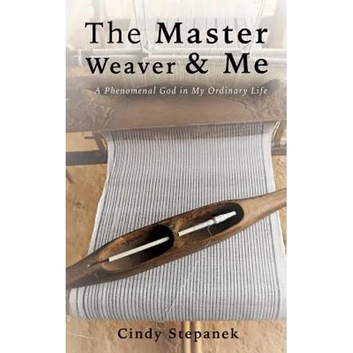 The Master Weaver & Me - Paperback