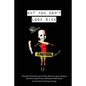 But You Don't Look Sick: The Real Life Adventures of Fibro Bitches, Lupus Warriors, and other Superheroes Battling Invisible Illness - Paperback